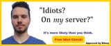 idiots