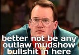 cornetteoutlawmudshowbullshit