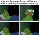 when you die
