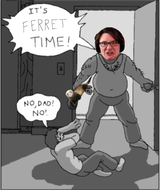 ferret time