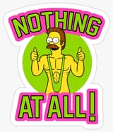 Nothing at all