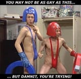 you may not be as gay as this