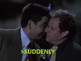 suddenly