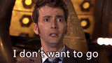doctor-who-i-dont-want-to-go