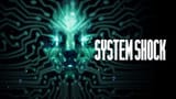system-shock-remake-03-11-23-1-1772029025