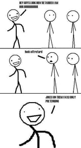pretending to be retarded