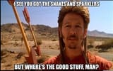 Wheres The Good Stuff Man