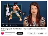 Screenshot 2025-08-04 at 12-39-49 Body Language &amp; The Male Gaze - Tropes vs Women in Video Games - YouTube