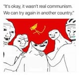 retard wojak real communism has never been tried