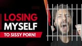 Losing Myself to SISSY HYPNO!!!