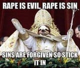 rape is evil rape is sin sin is forgiven