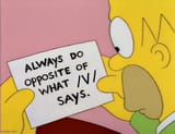 always do opposite of V