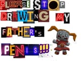 please stop drawing my father&#039;s penis