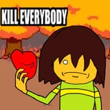 KILL EVERYBODY