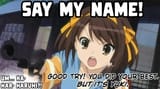 Say ,my name