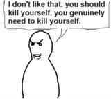 you_should_genuinely_kill_yourself