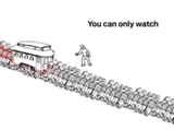 you can only watch