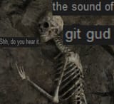 the sound of git gud