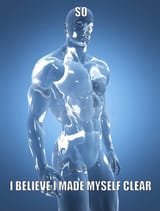i believe i made myself clear