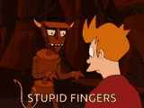 futurama-stupid-fingers
