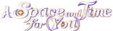 space_and_time_for_you