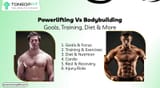 Powerlifting_Vs_Bodybuilding_Goals_Training_Diet_and_More_1f4f36d5c5[1]