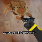 go spread democracy