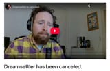 dreamsettler cancelled