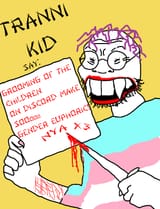 tranni kid
