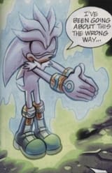 _I been going about this the wrong way_ Silver the hedgehog