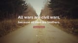 624760-Fran-ois-F-nelon-Quote-All-wars-are-civil-wars-because-all-men-are