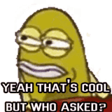 who-asked