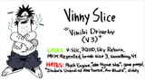 vinnyslice