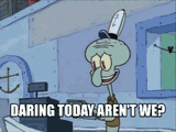 squidward-daring-today