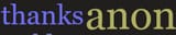 thanks anon