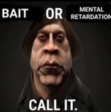 bait or mental retardation