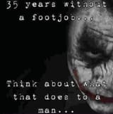35 years without a footjob