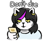 dont die