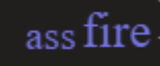 assfire