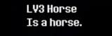 Is a horse