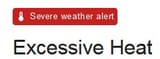 excessive heat
