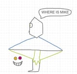 WHERE IS MIKE
