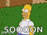 Sooooooooooon