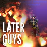 laterguys