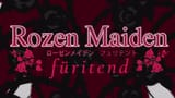 rozen maiden furitend