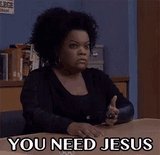 you-need-jesus-shakes-head