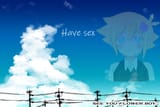 Have sex