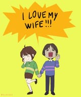 I love my wife (Chara)