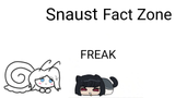 Snaust Facts