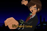 outis it&#039;s hero time